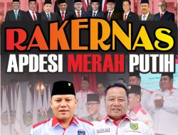 RAKERNAS APDESI MERAH PUTIH Peran Strategis Pemerintah Desa dalam Menyiapkan Generasi Emas Desa yang Unggul dan Berkarakter